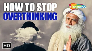 Do This 1 Easy Thing To Stop Overthinking! Sadhguru Answers