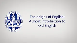 The origins of English: A short introduction to Old English