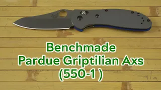 Розпаковка Benchmade Pardue Griptilian Axs (550-1 )