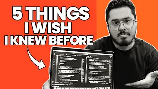 5 Things I Wish I Knew When I Started Programming (Honest Truth)