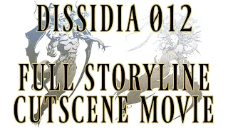 Dissidia 012 - Complete Storyline Movie