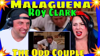 First Time Hearing Malaguena by Roy Clark on The Odd Couple | THE WOLF HUNTERZ REACTIONS