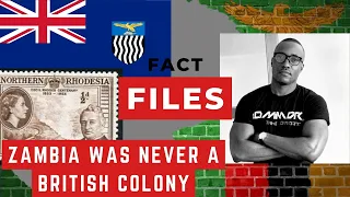 FF E02: Zambia was NEVER a British Colony