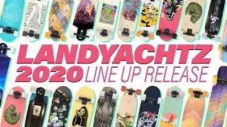 2020 Landyachtz Line Up Release