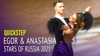 Quickstep = Egor Romaniuk & Anastasia Ptashinskaya = Stars of Russia 2021 Ballroom