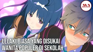 10 anime dimana mc disukai oleh wanita populer di sekolah