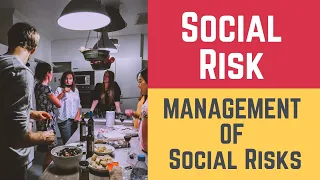 Social Risk and The Management of Social Risks (Social Risks and Social Risk Management)