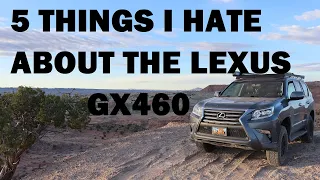 5 Things I Hate About The Lexus GX460