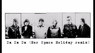 Elastica - Da Da Da (Her Space Holiday remix)