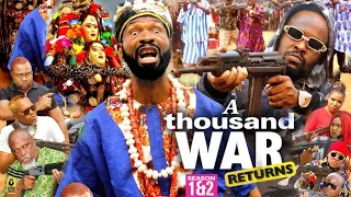 A THOUSAND WAR RETURNS SEASON 1 {NEW TRENDING MOVIE} -  SYLVESTER MADU|ZUBBY MICHEAL|2021 MOVIE