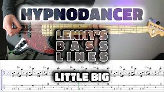 LITTLE BIG - HYPNODANCER - Bass Line - Score - Tabs - Cover