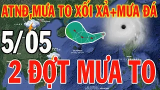 Dự báo thời tiết hôm nay và ngày mai 5/5/2024 | Dự báo thời tiết trong 3 ngày tới