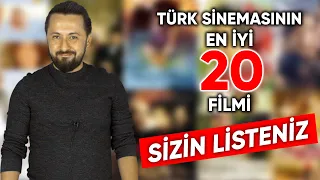 TÜRK SİNEMASININ EN İYİ 20 FİLMİ (SİZİN LİSTENİZ)