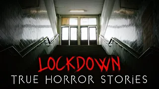 3 Disturbing True Lockdown Horror Stories