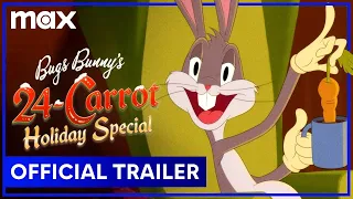 Bugs Bunny's 24-Carrot Holiday Special | Official Trailer | Max Family