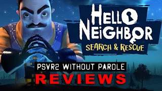 Hello Neighbor VR: Search & Rescue | PSVR2 REVIEW