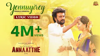 Yennuyirey - Lyric Video| Annaatthe| Rajinikanth| Sun Pictures| K.S.Chithra| D.Imman| Siva| Thamarai