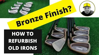 How To Refurbish Golf Clubs - Bronze Old Golf Clubs