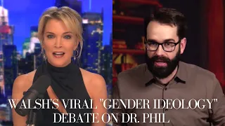 Matt Walsh on his Viral "Gender Ideology" Debate on Dr. Phil | The Megyn Kelly Show