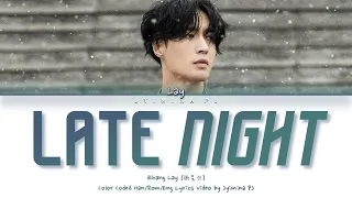 LAY (张艺兴) - 'Late Night (夜)' Lyrics (Color Coded_Chin_Pin_Eng)