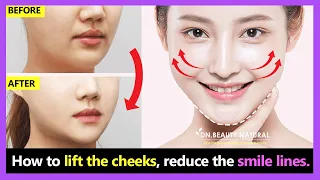 Only 3 steps!! How to lift the cheeks, reduce the smile lines and laugh lines | Cheek lift exercises
