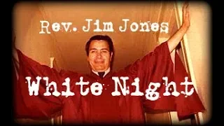 Jonestown 'White Night" music tribute film. Caution! Graphic content!