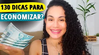 DICAS SIMPLES PARA ECONOMIZAR DINHEIRO NO DIA A DIA