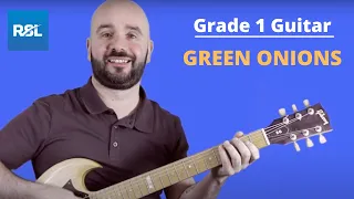 Rockschool Grade 1 Guitar Green Onions Play Along (LIKE A PRO)