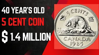 1985 5 CENT CANADA WORTH IN MILLION DOLLARS.