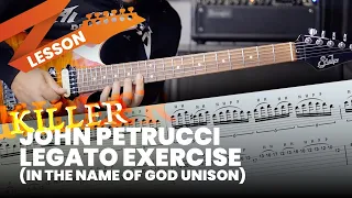 Killer John Petrucci Legato Exercise +TABS (In The Name Of God Unison)