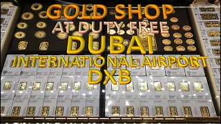 🇦🇪 DUBAI GOLD STORE 🇦🇪AIRPORT DUTY FREE 🌟GOLD SHOP ⭐️