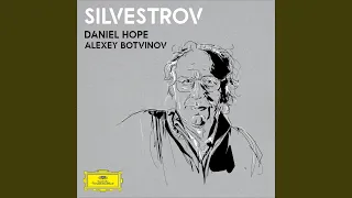 Silvestrov: Melodies of the Moments - Cycle III - II. Barcarole