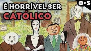 A VERDADE SOBRE A FAMÍLIA ADDAMS? O mundo estranho de católicos e latinos