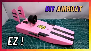 How to make Airboat rc at home