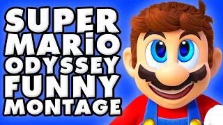 Super Mario Odyssey Funny Montage!