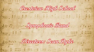 2018 State Concert Band MPA - Crestview High Symphonic Band