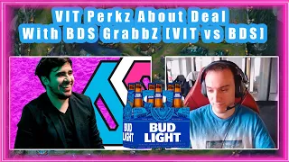 VIT Perkz About Deal With BDS GrabbZ [VIT vs BDS]