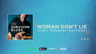 Walter Trout - Woman Don't Lie feat. Sugaray Rayford (Survivor Blues) 2019