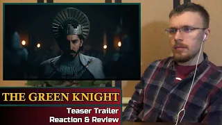 THE GREEN KNIGHT: Teaser Trailer Reaction