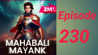 Mahabali Mayank episode ( 230 ) all pocket FM