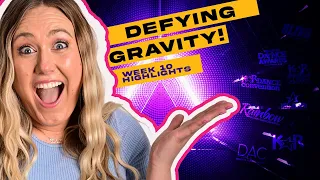 Defying Gravity | Week 10 Highlights