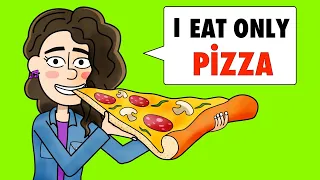 I Eat Only Pizza Everyday