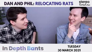 Relocating Rats: Dan and Phil Stereo Liveshow 03/30/21 (Audio Only)
