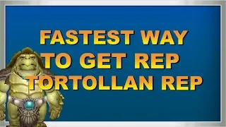 WOW BFA TORTOLLAN SEEKERS REP GUIDE