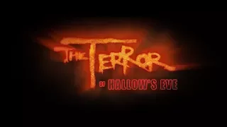 The Terror of Hallow's Eve (2017) - Official Trailer