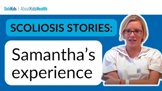 Scoliosis stories: Samantha