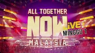 [LIVE] All Together Now Malaysia Live + | Minggu 1