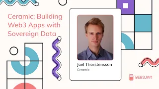 Ceramic: Building Web3 Apps with Sovereign Data