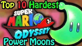 Top 10 Hardest Super Mario Odyssey Power Moons