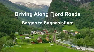 Driving Along Fjord Roads 1/7 -  Bergen to Sogndalsfjøra